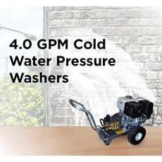 4.0 GPM Cold Water Pressure Washers