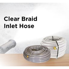 Clear Braid Inlet Hose 