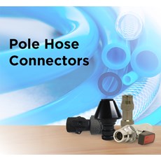 Pole Hose Connectors